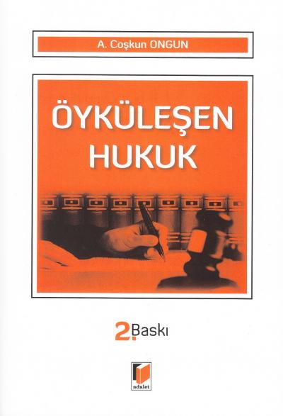 Öyküleşen Hukuk Coşkun Ongun