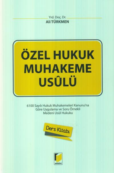Özel Hukuk Muhakeme Usulü Ali Türkmen