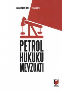 Petrol Hukuku Mevzuatı Lalenur İrdem Binli