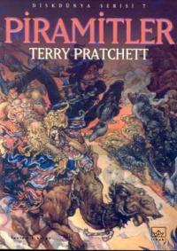 Piramitler: Diskdünya Serisi 7 Terry Pratchett