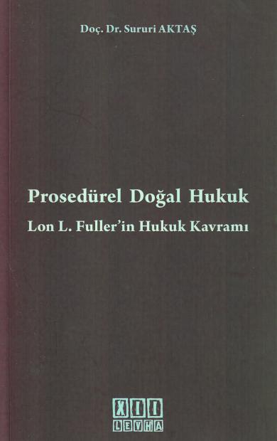 Prosedürel Doğal Hukuk Sururi Aktaş