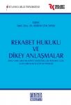Rekabet Hukuku Ve Dikey Anlaşmalar Kerem Cem Sanlı