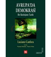 Avrupa'da Demokrasi: Bir İdeolojinin Tarihi