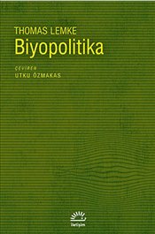 Biyopolitika Thomas Lemke
