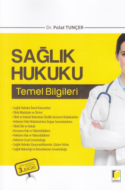 Sağlık Hukuku Temel Bilgiler Polat Tunçer