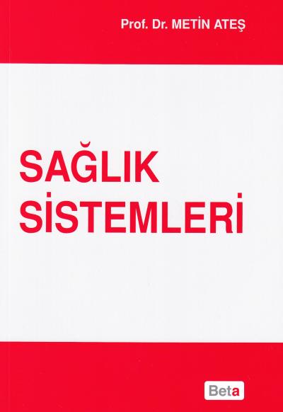 Sağlık Sistemleri Metin Ateş