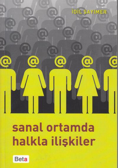 Sanal Ortamda Halkla İlişkiler İdil Sayımer