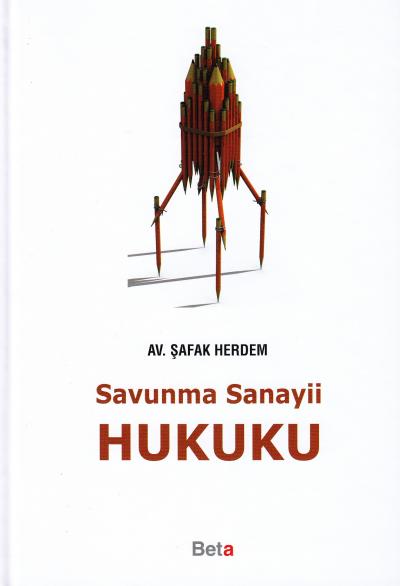 Savunma Sanayii Hukuku Şafak Herdem