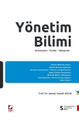 Yönetim Bilimi Fonksiyonlar – Teoriler – Yaklaşımlar 5 Ahmet Hamdi Ayd