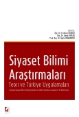 Siyaset Bilimi Araştırmaları Teori ve Türkiye Uygulamaları 1 Doç. Dr. 
