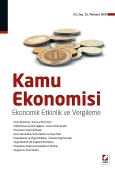 Kamu Ekonomisi Ekonomik Etkinlik ve Vergileme 1 Mehmet Nar