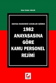 1982 Anayasasına Göre Kamu Personel Rejimi 1 Onur Ender Aslan