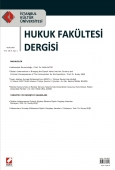 İstanbul Kültür Üniversitesi Hukuk Fakültesi Dergisi Cilt:6 – Sayı:1 O