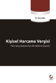 Kişisel Harcama Vergisi Türk Vergi Sistemi İçin Bir Reform Önerisi 1 O