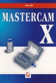 Mastercam X 1 Kadir Gök