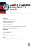 Akdeniz Üniversitesi Hukuk Fakültesi Dergisi Cilt:4 – Sayı:1 Haziran 2