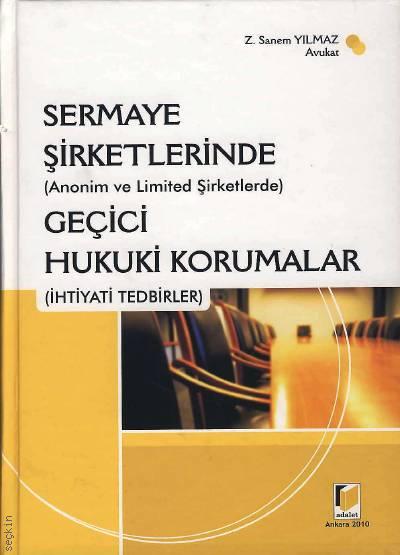 Sermaye Şirketlerinde (Anonim ve Limited Şirketlerde) Geçici Hukuki Ko