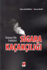 Sigara Kaçakçılığı Okan Acaroğlu