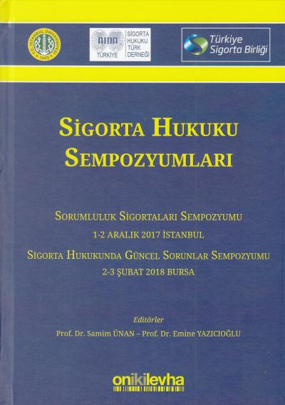Sigorta Hukuku Sempozyumları Samim Ünan