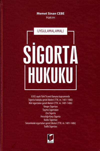 Sigorta Hukuku Memet Sinan Cebe