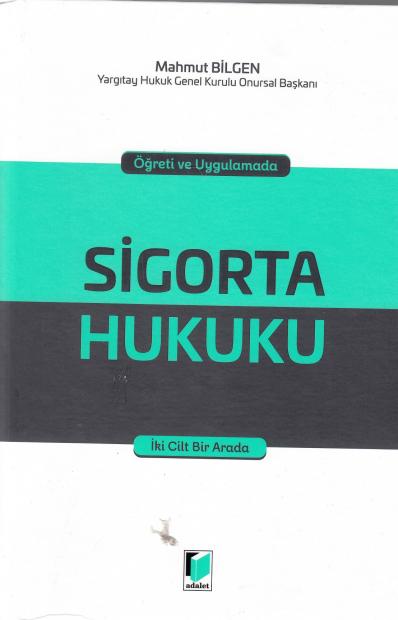 Sigorta Hukuku Mahmut Bilgen