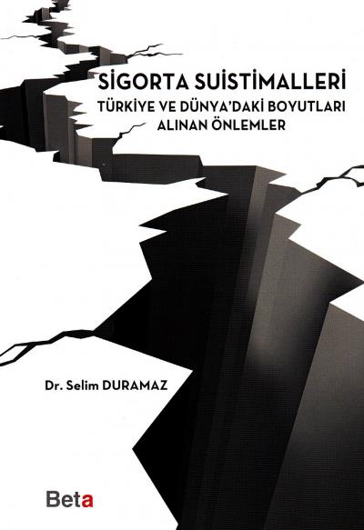 Sigorta Suistimalleri Selim Duramaz
