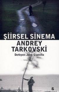 Şiirsel Sinema Andrey Tarkovski