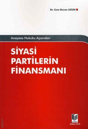 Siyasi Partilerin Finansmanı Cem Duran Uzun