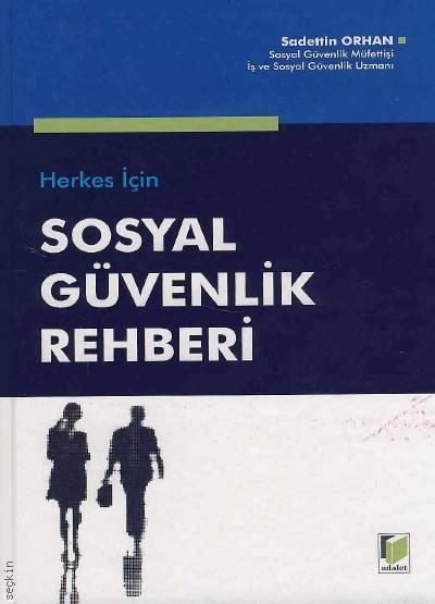 Sosyal Güvenlik Rehberi Sadettin Orhan