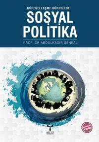 Sosyal Politika Abdulkadir Şenkal