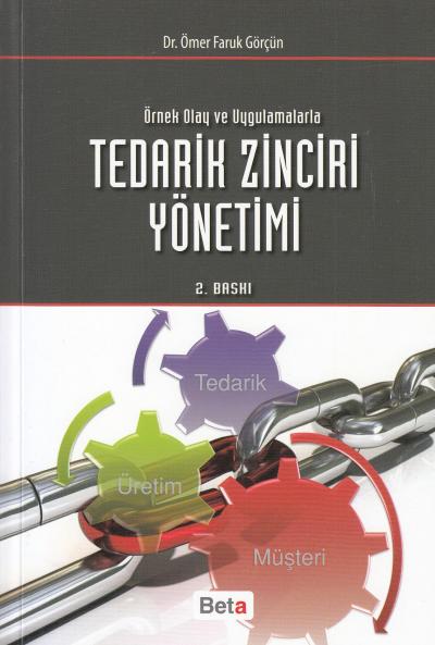 Tedarik Zinciri Yönetimi Ömer Faruk Görçün