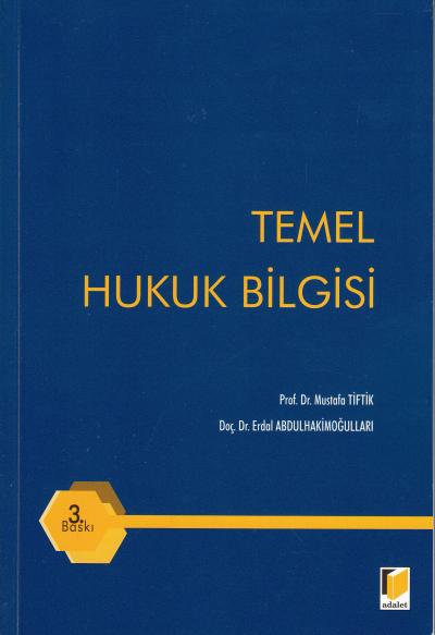 Temel Hukuk Bilgisi Mustafa Tiftik