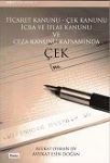 Ticaret Kanunu- Çek Kanunu,İcra Ve İflas Kanunu Ve Ceza Kanunu Kapsamı