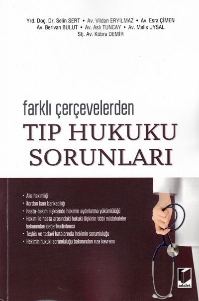 Tıp Hukuku Sorunları Selin Sert Sütçü