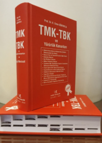 TMK - TBK Ve Yürürlük Kanunları K. Emre Gökyayla