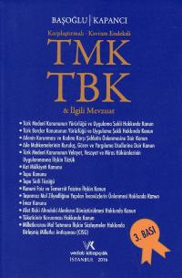 TMK- TBK ve İlgili Mevzuat Başak Başoğlu
