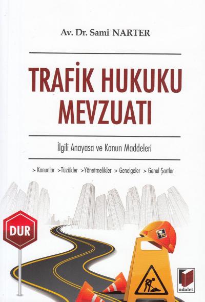 Trafik Hukuku Mevzuatı Sami Narter