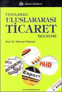Uluslararası Ticaret İşlemleri Mehmet Melemen
