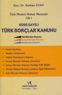 Türk Borçlar Kanunu (6098 Sayılı) %2 indirimli Serkan Ayan