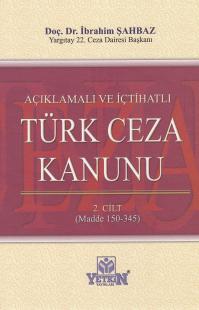 Türk Ceza Kanunu (2 Cilt Takım) İbrahim Şahbaz