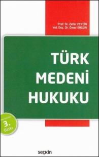 Türk Medeni Hukuku Zafer Zeytin