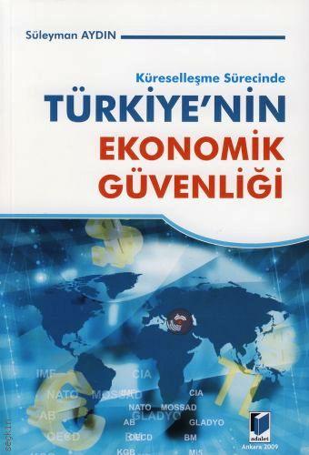 Türkiye'nin Ekonomik Güvenliği %2 indirimli Süleyman Aydın