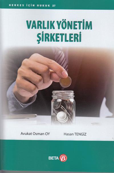 Varlık Yönetimi Şirketleri Osman Oy