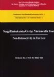 Vergi Hukukunda Geriye Yürümezlik Esası Billur Yaltı Soydan