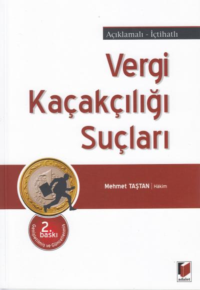 Vergi Kaçakçılığı Suçları Mehmet Taştan
