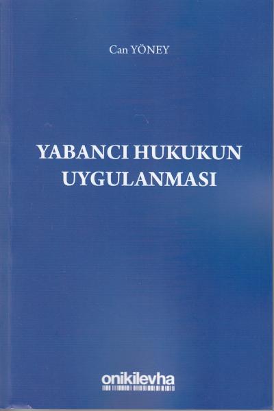 Yabancı Hukukun Uygulanması Can Yöney