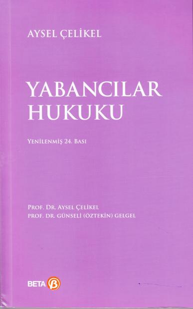 Yabancılar Hukuku Aysel Çelikel