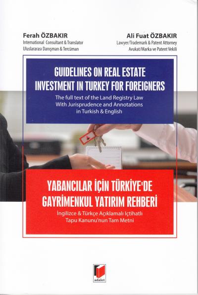 Yabancılar İçin Türkiye'de Gayrimenkul Yatırım Rehberi Ferah Özbakır