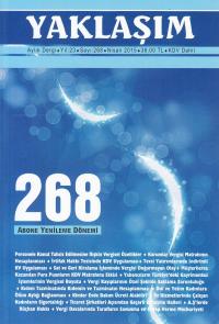 Yaklaşım Aylık Dergi Yıl: 23 Sayı: 268 Nisan 2015 Yayın Kurulu