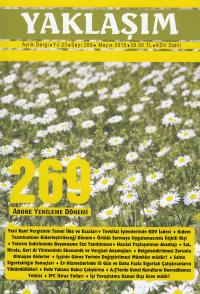Yaklaşım Aylık Dergi Yıl: 23 Sayı: 269 Mayıs 2015 Yayın Kurulu